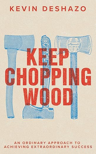keep_chopping_wood