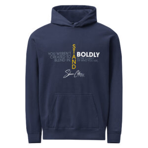 Shawn Collins STAND BOLDLY Unisex garment-dyed hoodie