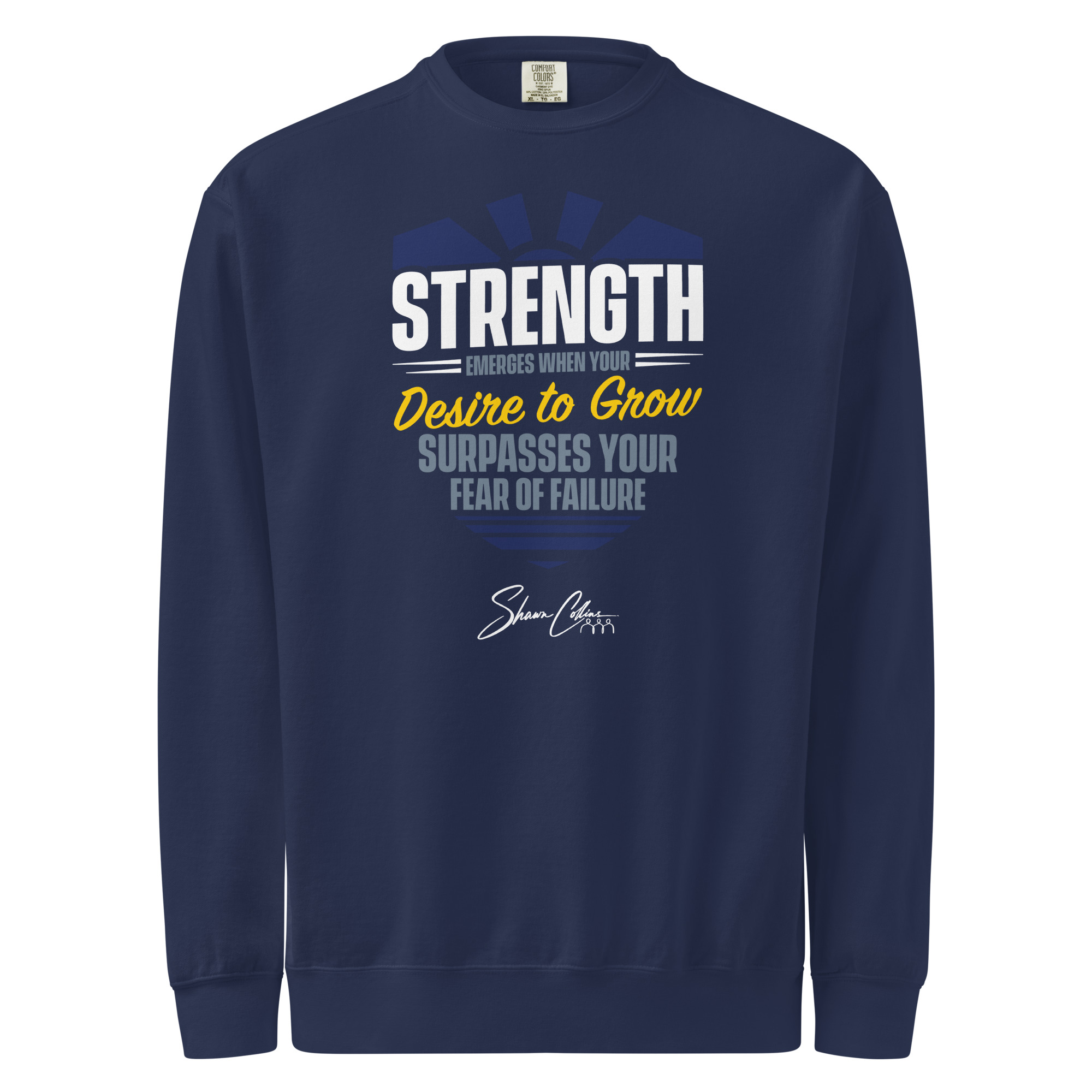 Shawn Collins DESIRE TO GROW Unisex Garment-dyed Sweatshirt